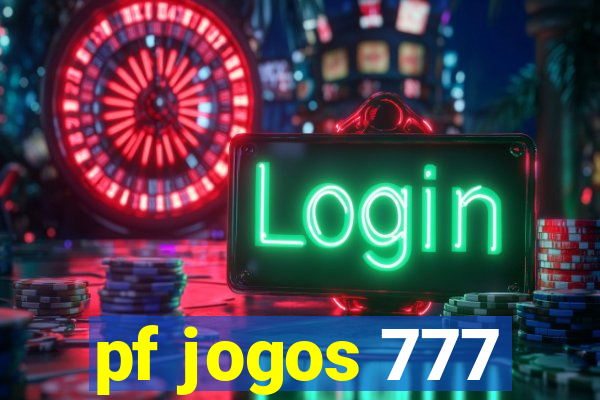 pf jogos 777